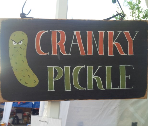 cranky pickle sign Carol Roth